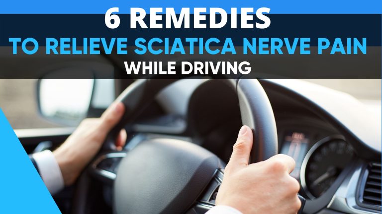 How To Drive With Sciatica